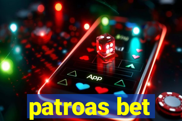 patroas bet